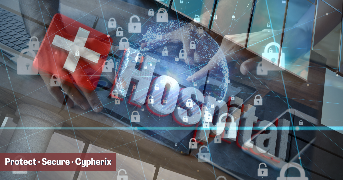 Encryption Software for Hospitals – Cypherix Software